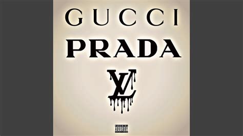 gucci and loui an prada don't forget the benz|gucci song wiki.